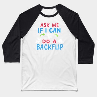 PARKOUR: Do A BackFlip Baseball T-Shirt